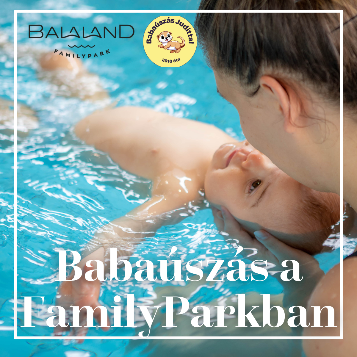 Babaúszás a FamilyParkban